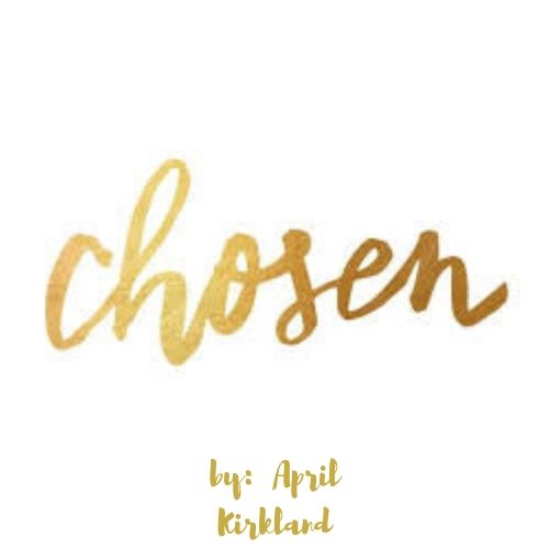 Chosen