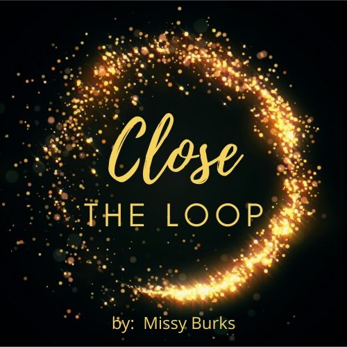 Close the Loop