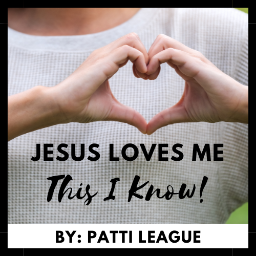 Jesus Loves Me; This I Know