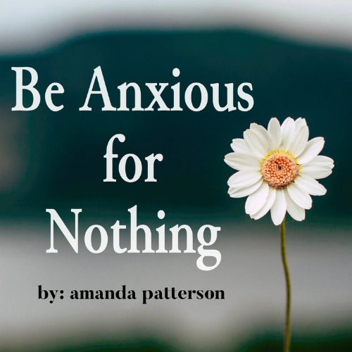 Anxious for Nothing