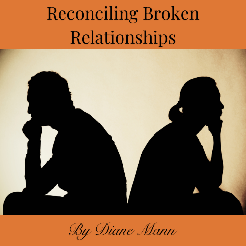 Reconciling Broken Relationships