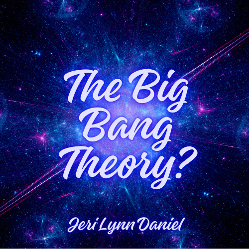 The Big Bang Theory?